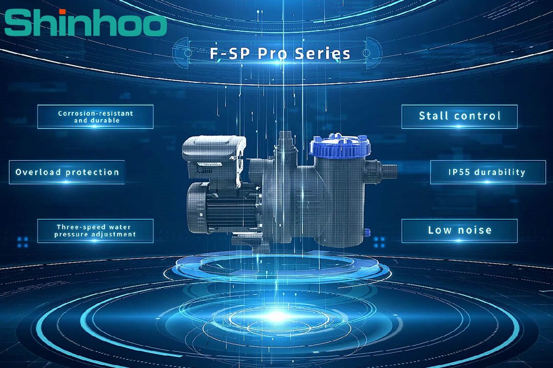 Melhore sua experiência na piscina com a série Shinhoo F-SP Pro